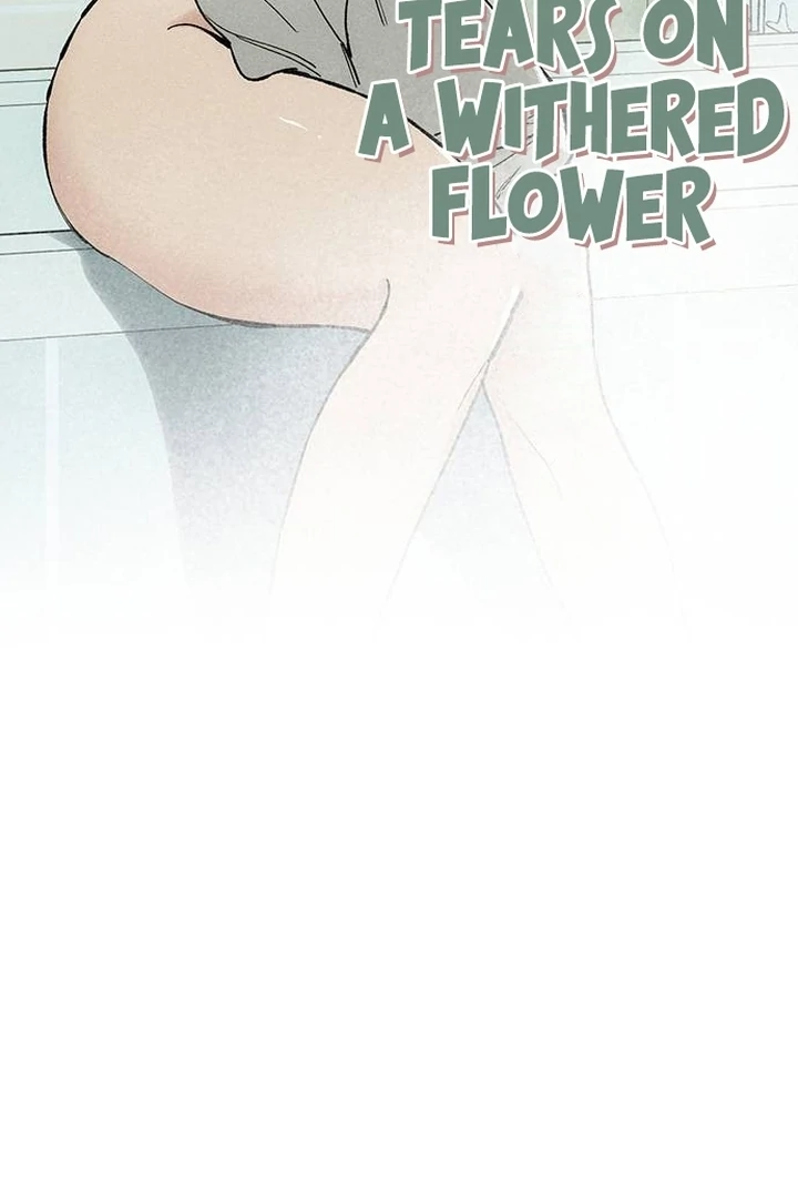 Tears On A Withered Flower, Chapter 53